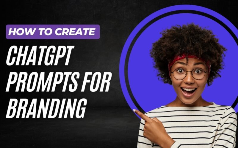 chatgpt prompts for branding