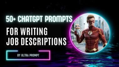 ChatGPT Prompt for Writing Perfect Job Descriptions